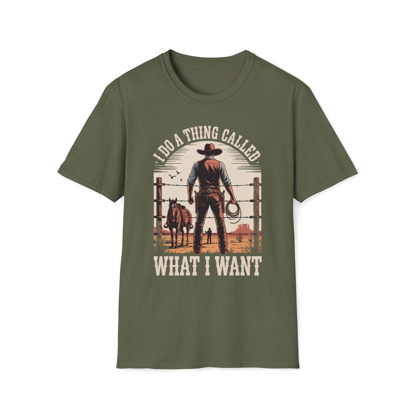 I Do A Thing Called What I Want (Cowboy) T-Shirt