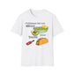 Puhlease Let Me Guac Your Taco T-Shirt