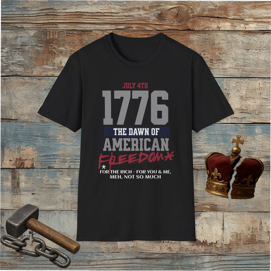 1776 The Dawn Of American Freedom* T-Shirt