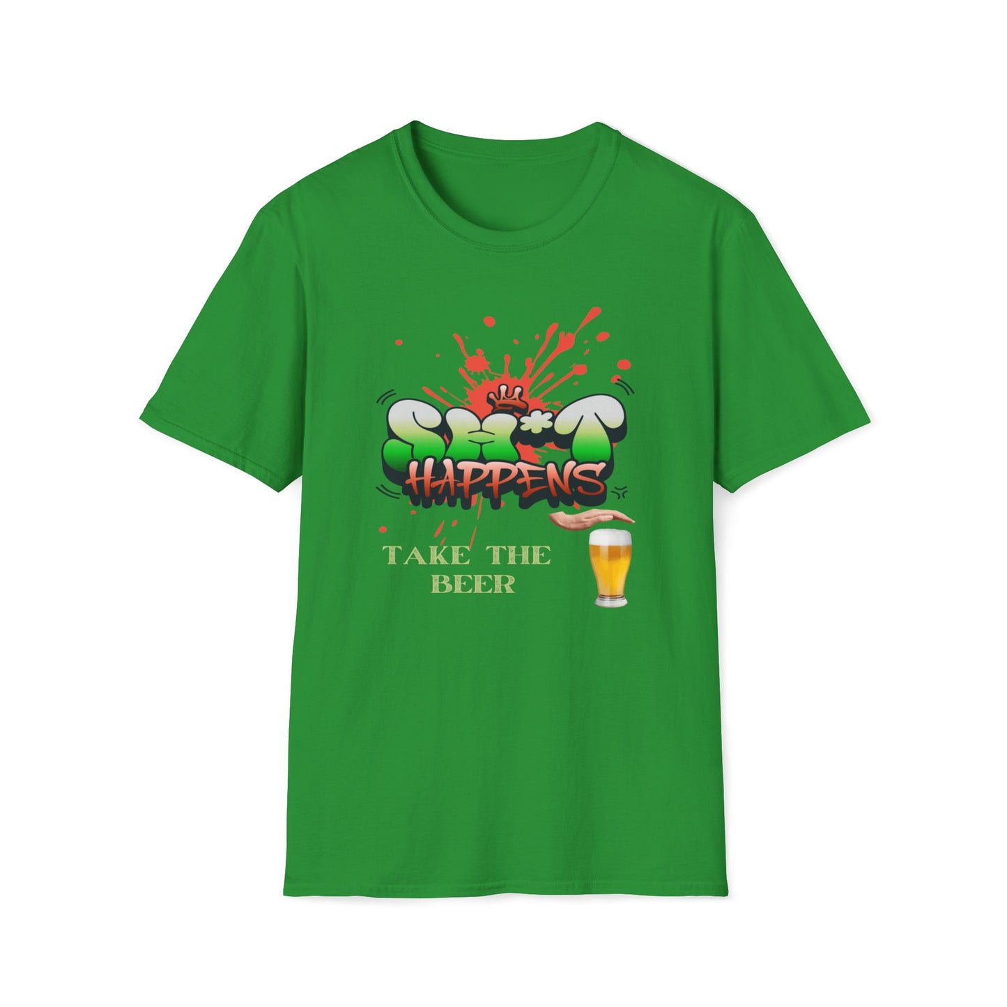 Shit Happens, Take The Beer T-Shirt