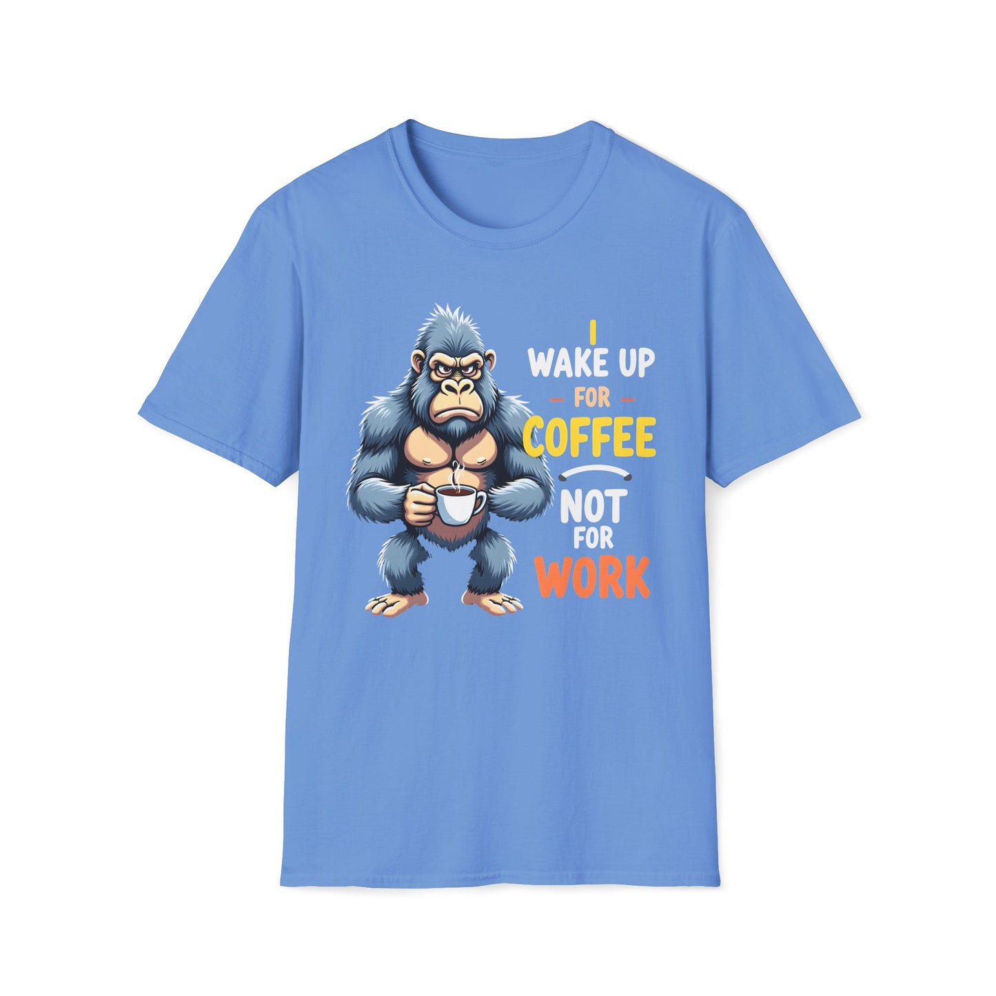I Wake Up For Coffee Not For Work T-Shirt