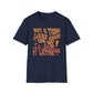 Not a Thing Looks Good on Me, I'll Wear It Later T-Shirt
