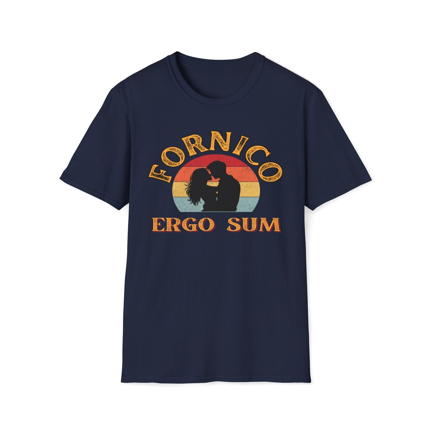 Fornico Ergo Sum T-Shirt