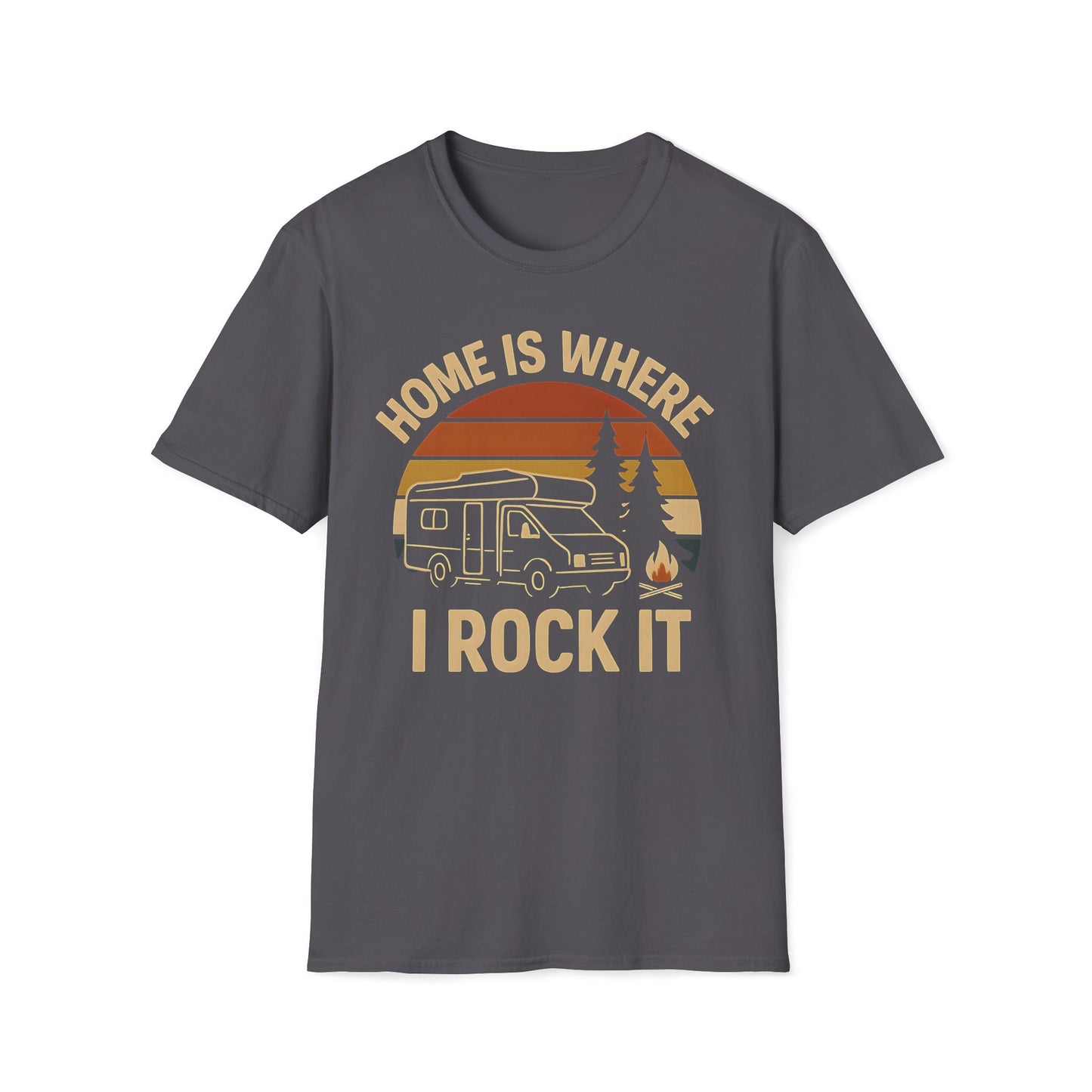 Home Is Where I Rock It T-Shirt
