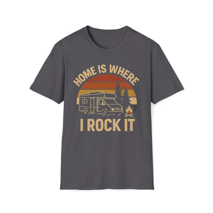 Home Is Where I Rock It T-Shirt
