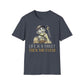Life Is A Toilet Then You Flush T-Shirt