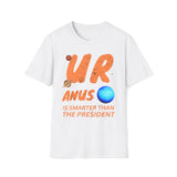 Uranus Is Smarter Than The President T-Shirt