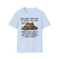 She Said Hop On But She Had To Know I Was a Frog T-Shirt