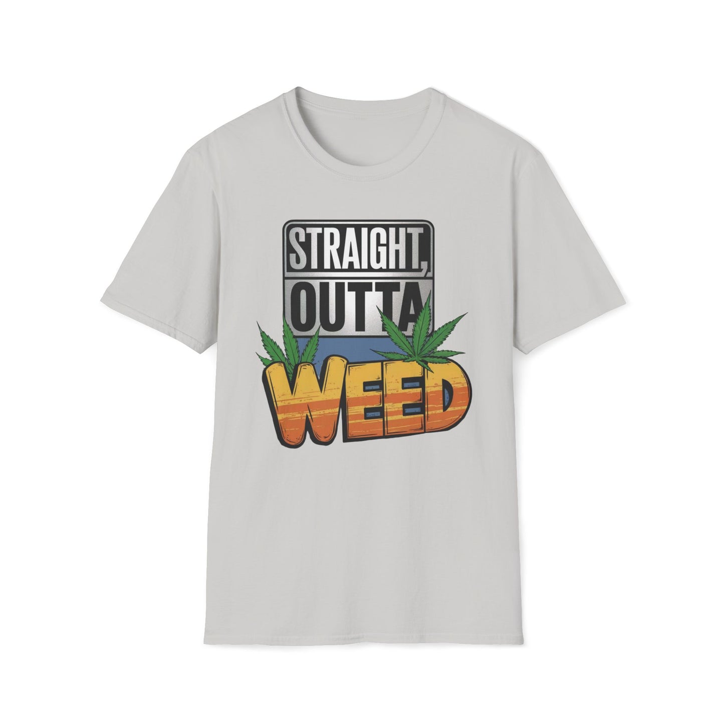 Straight, Outta Weed T-Shirt