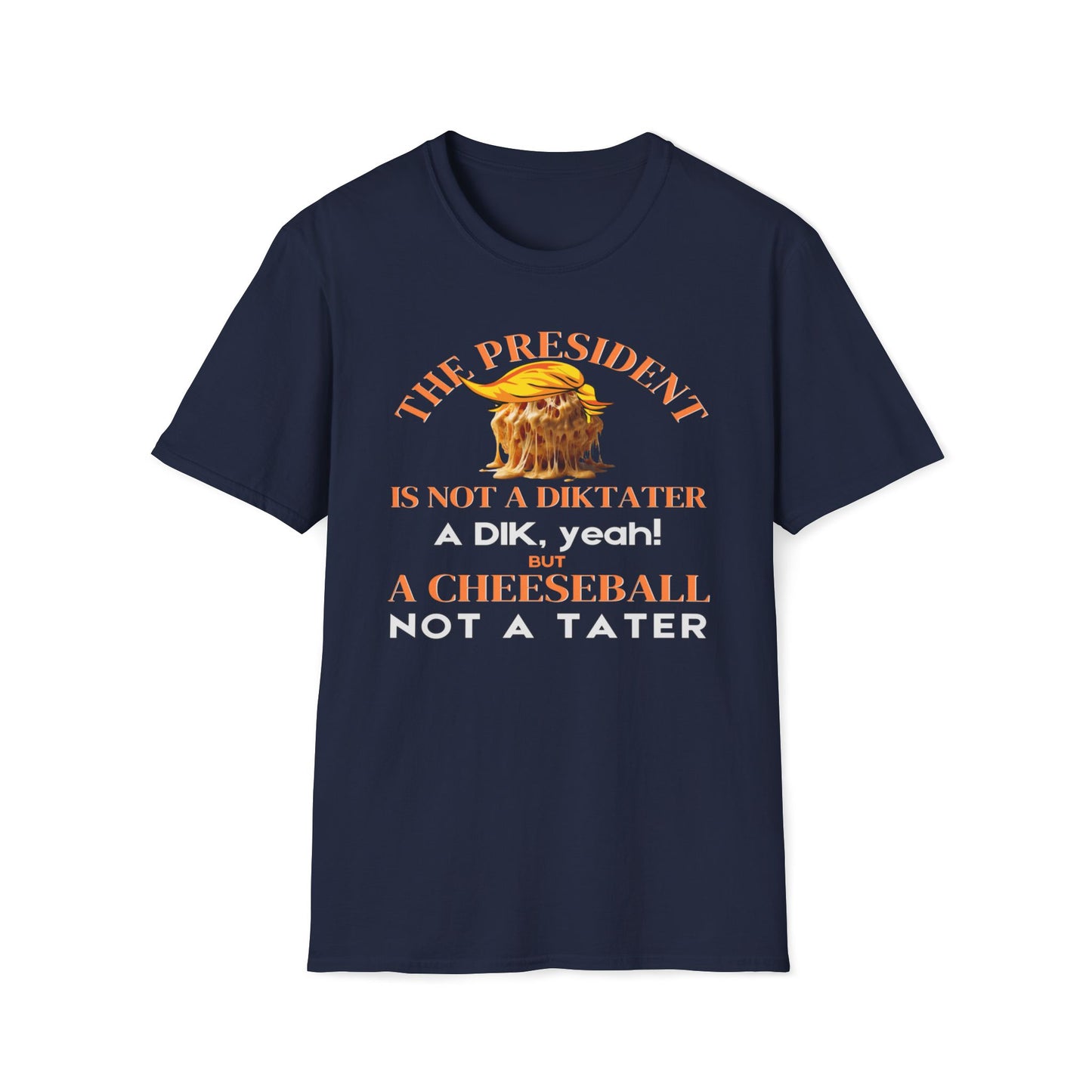 The President Is Not A Diktater T-Shirt