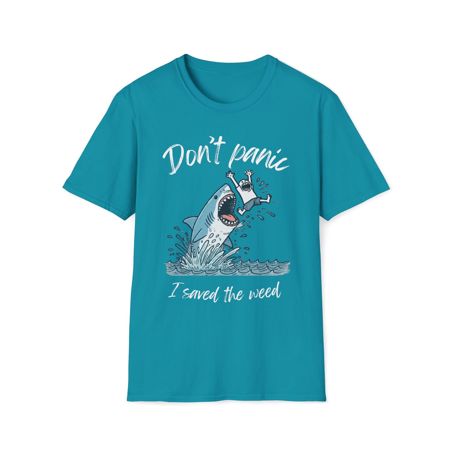 Don't Panic I Saved The Weed Shark T-Shirt
