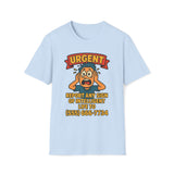 Urgent Report Any Sign Of Intelligent Life T-Shirt