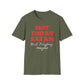 Not Today Satan - Next Tuesday, Maybe T-Shirt
