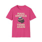 Make America Think Again T-Shirt