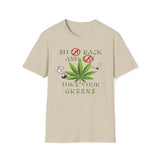 Sit Back And Toke Your Greens T-Shirt