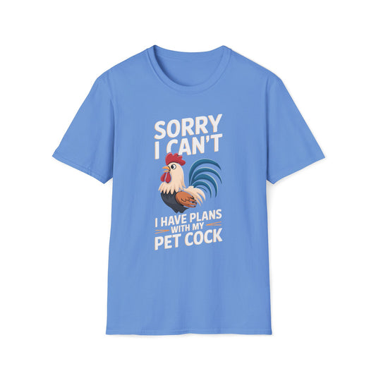 Sorry I Can't I Have Plans With My Pet Cock At Sunset T-Shirt