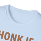 Honk If You Love Taxes T-Shirt