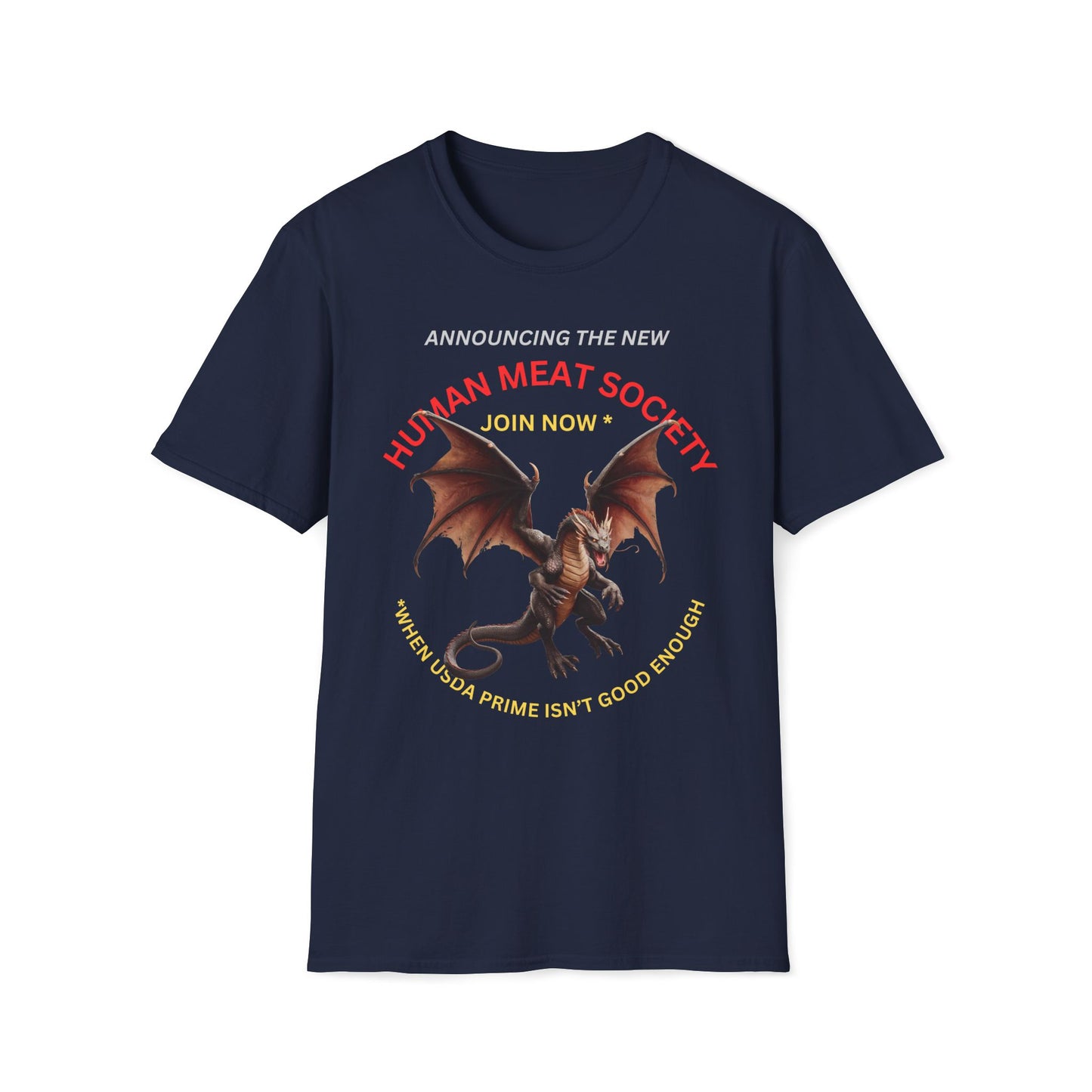 Announcing Human Meat Society Join Now T-Shirt