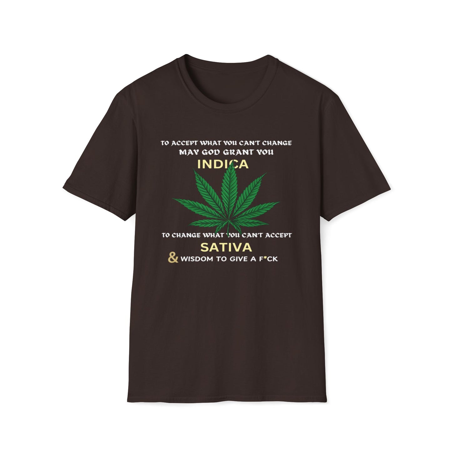 To Accept, Indica, To Change, Sativa T-Shirt