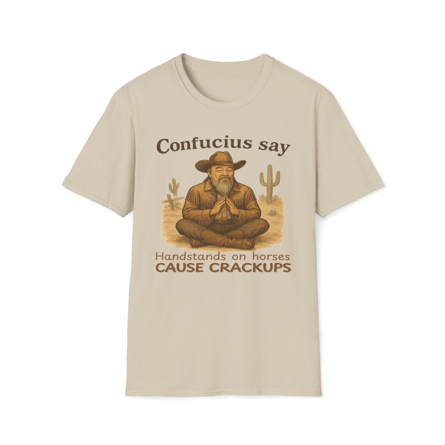 Cowboy Confucius Say Handstands On Horses Cause Crackups T-Shirt