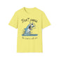 Don't Panic The Lord Is With You Shark T-Shirt