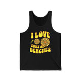 I Love Suns Of Beaches Tank