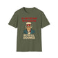 No Matter Who Gets Elected We're All Doomed T-Shirt
