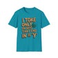 I Toke Only On Days That End In Y - T-Shirt