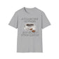 Accounting Happens, Give Me My D*mn Coffee T-Shirt