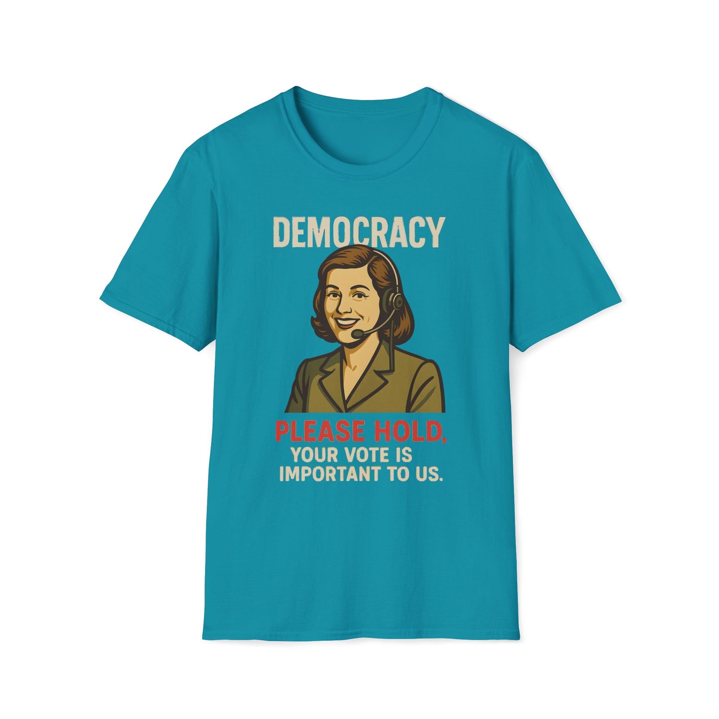 Democracy Please Hold T-Shirt