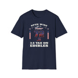 Open Wide, Do A Favor, 72.5, 3.5 Tax On Edibles T-Shirt