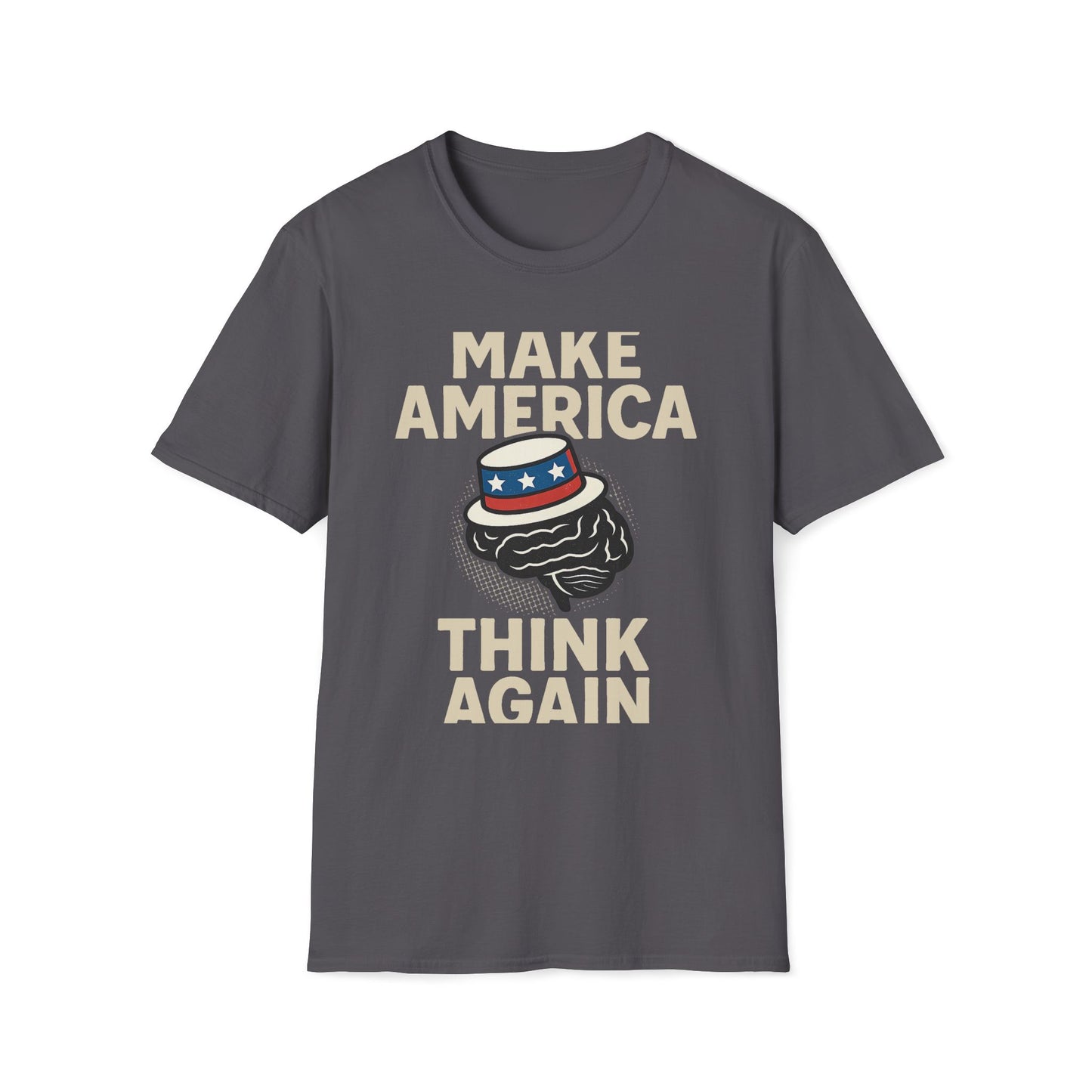 Make America Think Again T-Shirt