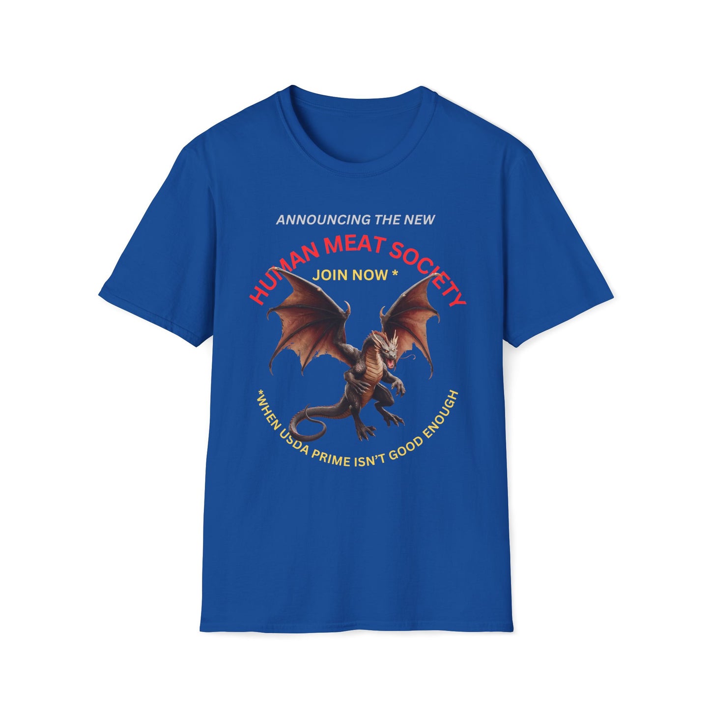 Announcing Human Meat Society Join Now T-Shirt