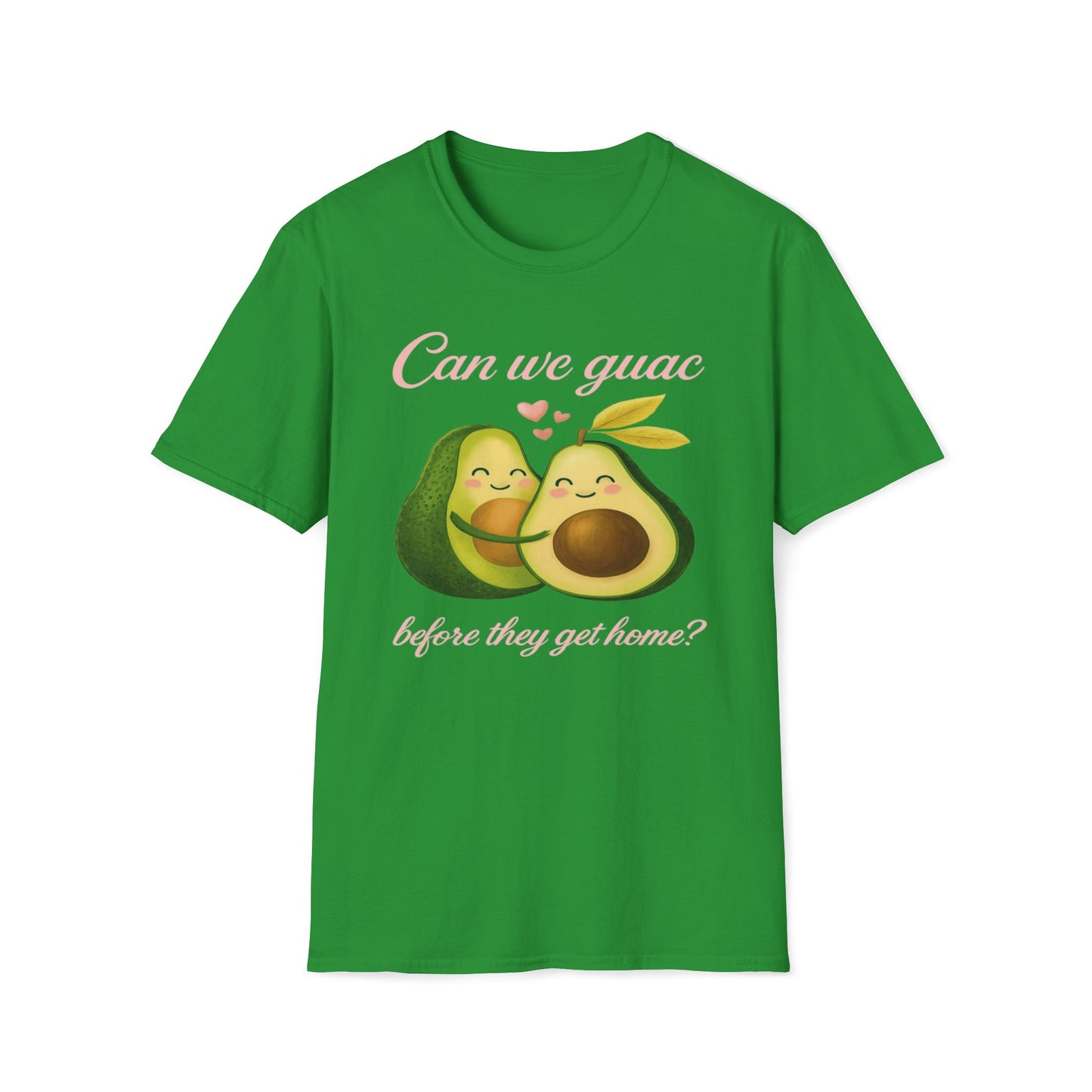 Can We Guac Before They Get Home T-Shirt
