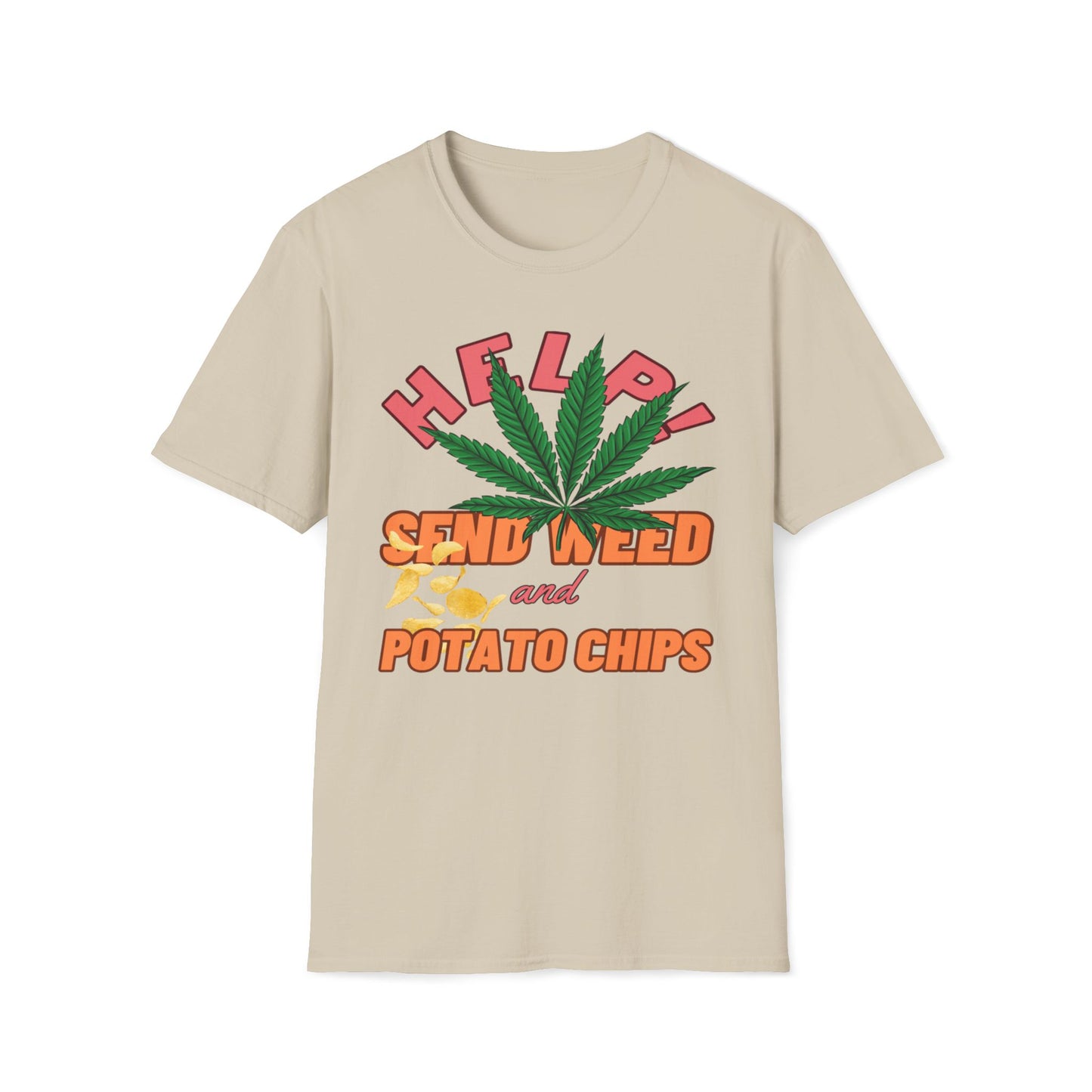 Help! Send Weed and Potato Chips T-Shirt