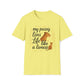 My Pussy Lives Life Like A (Tame) Lioness T-Shirt