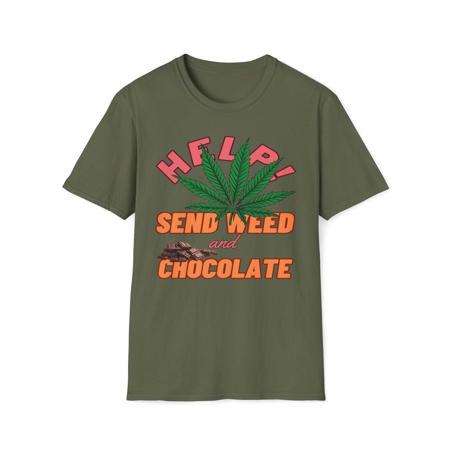 Help! Send Weed and Chocolate T-Shirt