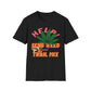 Help! Send Weed and Trail Mix T-Shirt