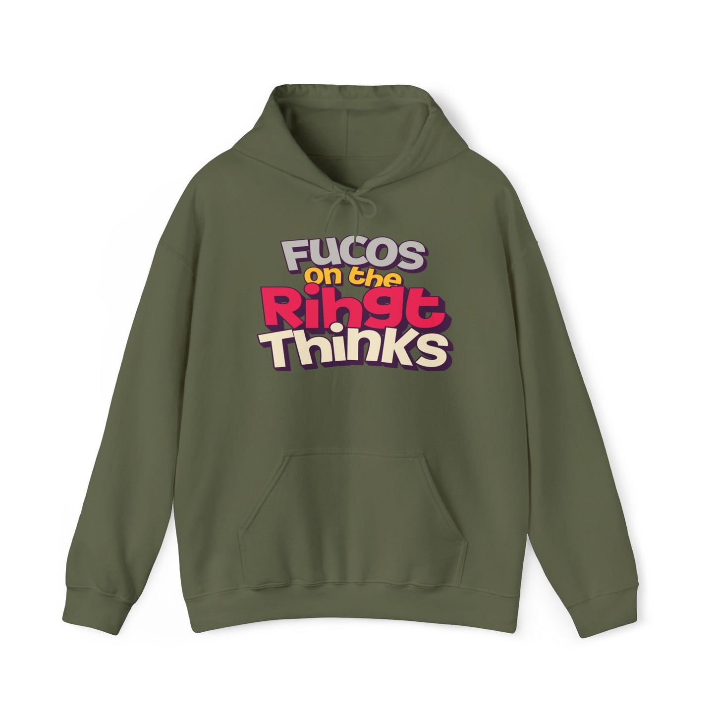 Fucos On The Rihgt Thinks Hoodie