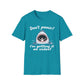 Don't Panic I'm Getting It All On Video T-Shirt