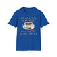 Air Control Happens, Give Me My D*mn Coffee T-Shirt