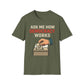 Ask Me How Democracy Works T-Shirt