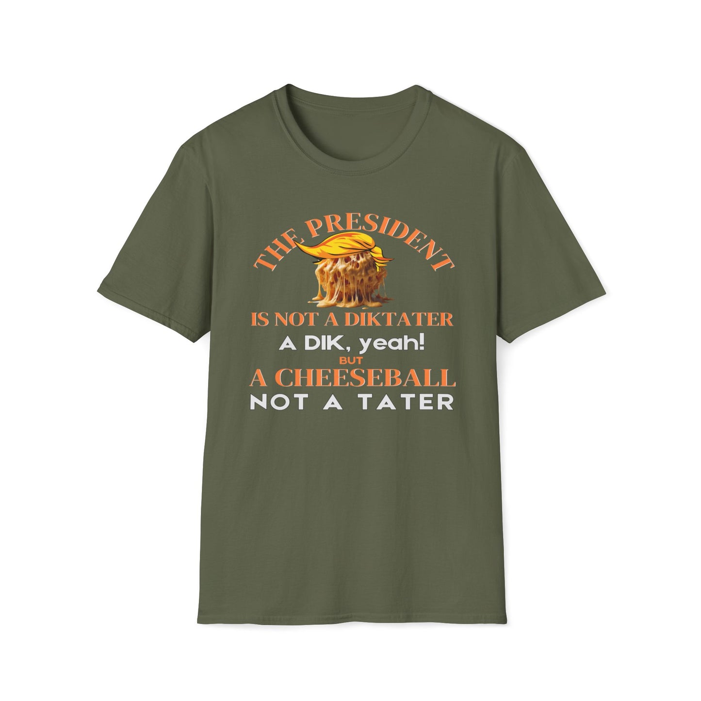 The President Is Not A Diktater T-Shirt