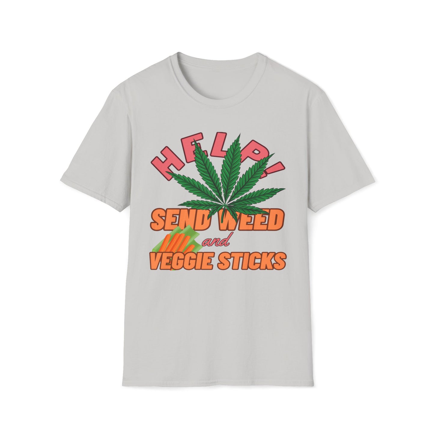 Help! Send Weed and Veggie Sticks T-Shirt