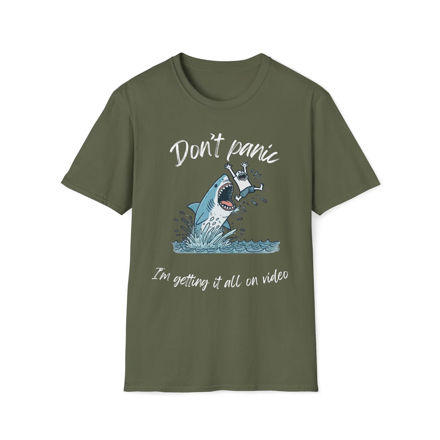 Don't Panic I'm Getting It All On Video Shark T-Shirt