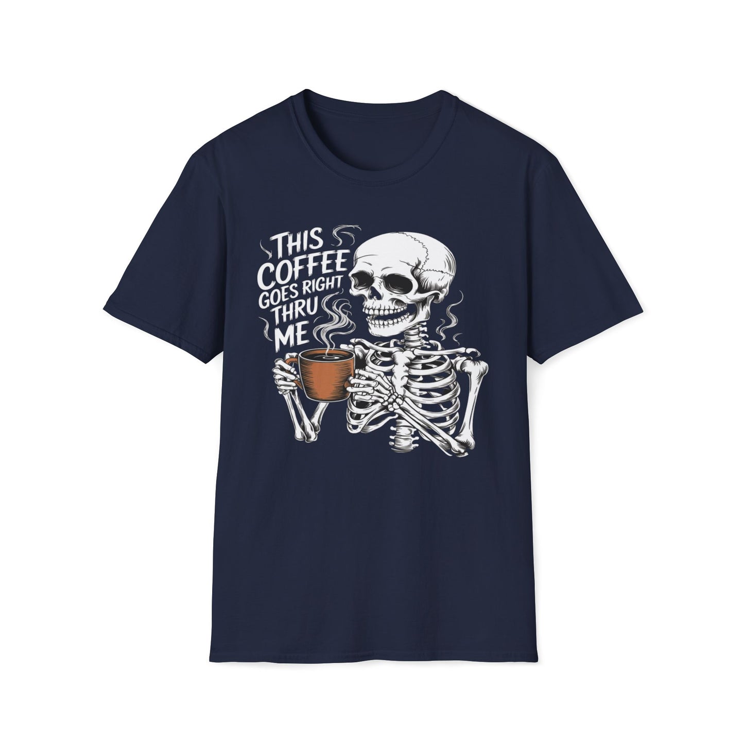 This Coffee Goes Right Through Me T-Shirt