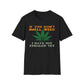 If You Don't Smell Weed, I Have Not Exhaled Yet T-Shirt