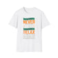 If You Never Try, You Can Relax Again T-Shirt