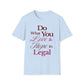 Do What You Love T-Shirt