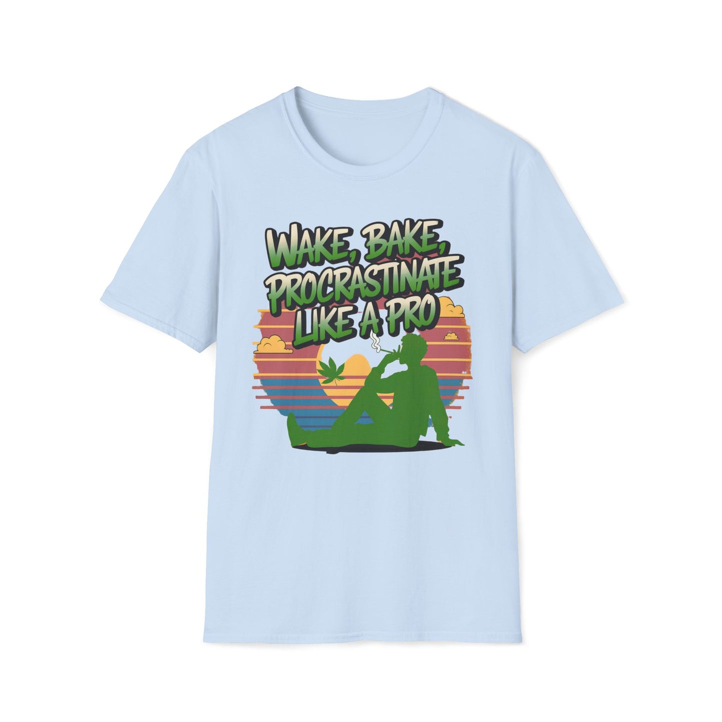 Wake Bake Procrastinate Like A Pro T-Shirt